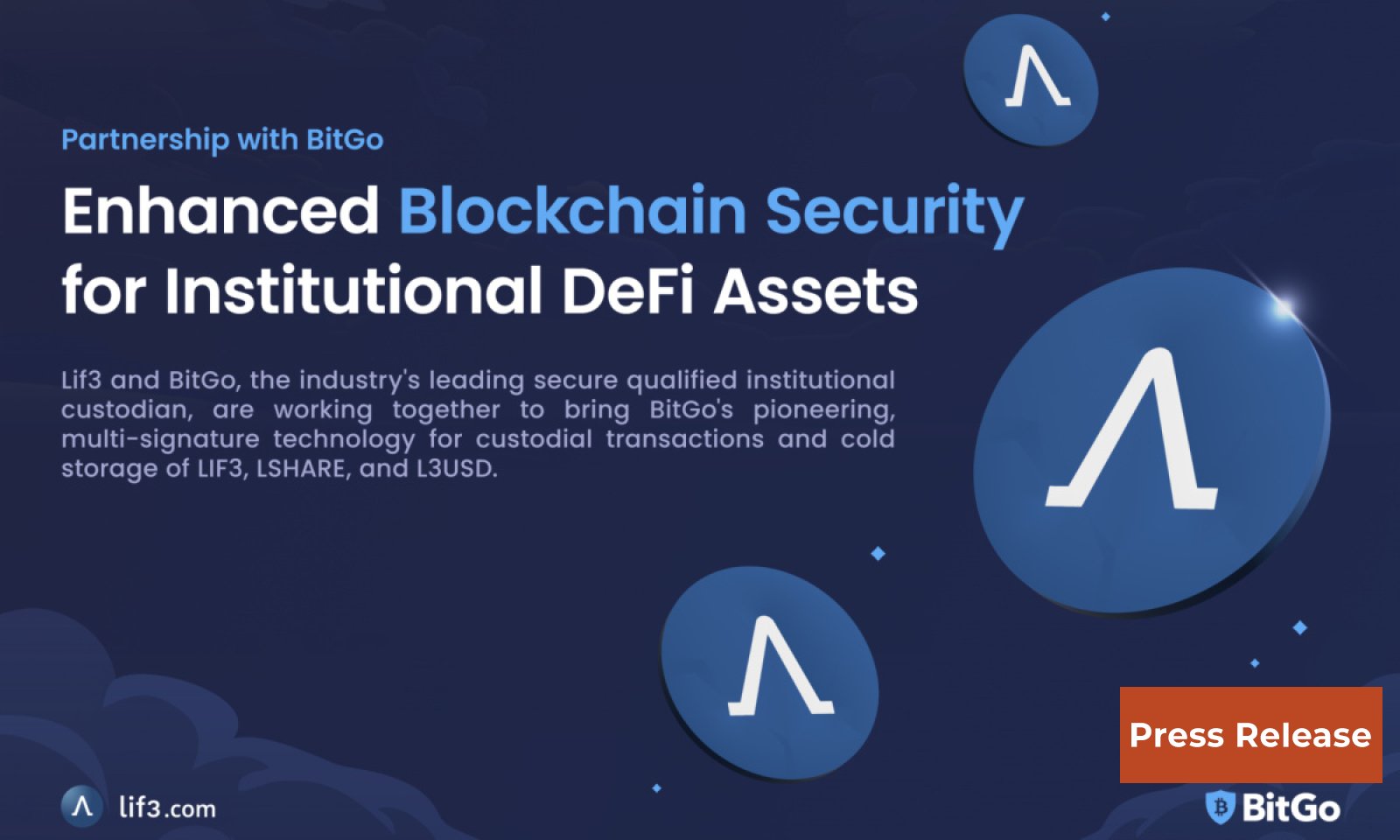 Lif3 partners with BitGo to Enhance Blockchain Security for Institutional DeFi Assets