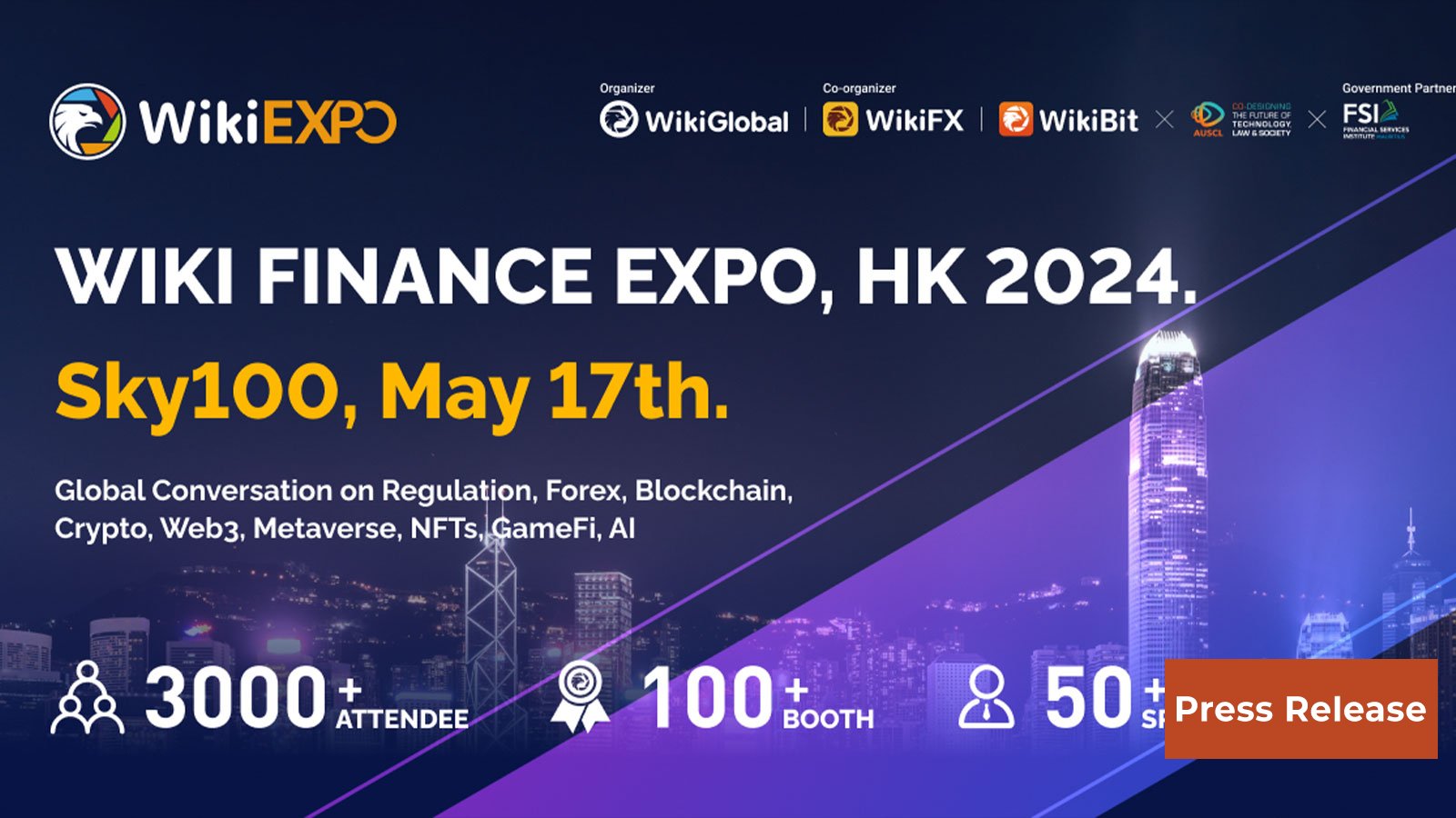 Wiki Finance Expo Hong Kong 2024 Is Coming in May!