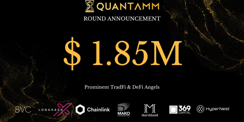 QuantAMM Secures $1.85 Million in Pre-Seed Funding Round for On-chain Asset Management Solution