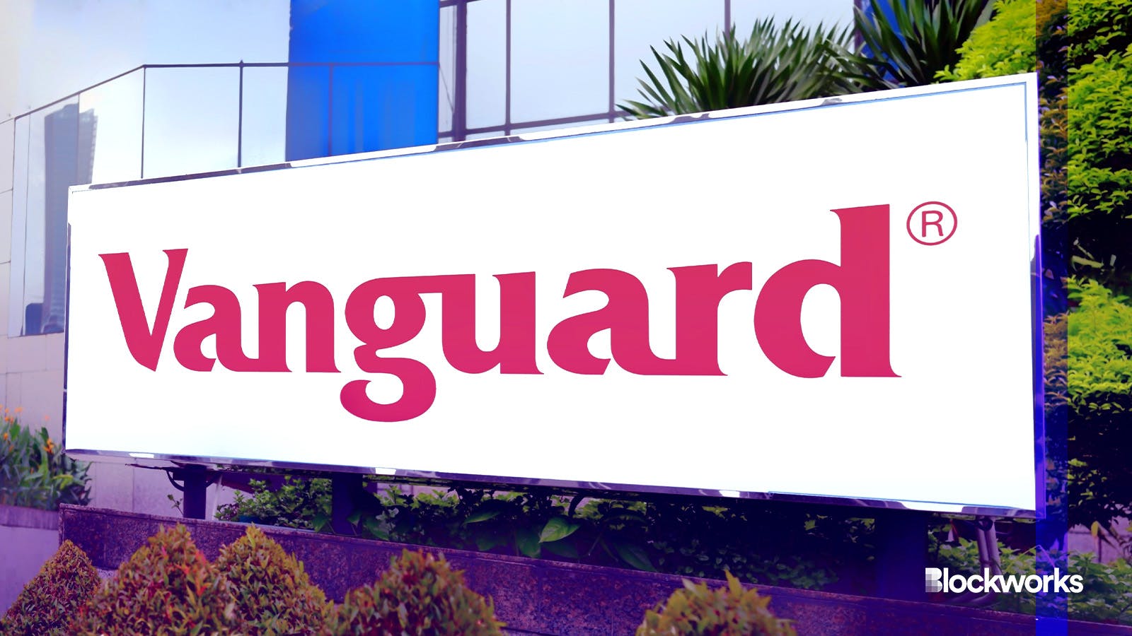 Still a no: Vanguard shoots down prospect of platforming ETH ETFs