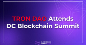 TRON DAO at DC Blockchain Summit Ad Events 3 weeks ago